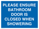 please-ensure-bathroom-door-is-closed-when-showering~